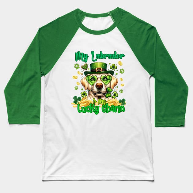 St.Patrick's Day My Labeador Is My Lucky Charm Baseball T-Shirt by zsay